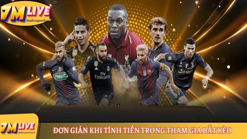 Đơn giản khi tính tiền trong tham gia bắt kèo