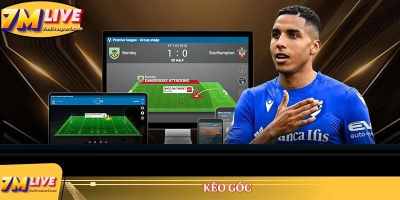 Kèo Góc siêu hấp dẫn, chinh phục 99% người chơi cá cược